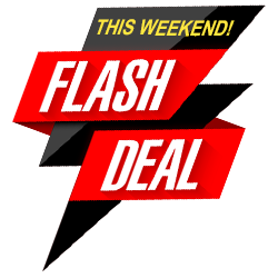 This Weekend - Flash Deal